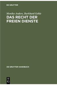 Das Recht Der Freien Dienste