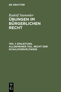 Einleitung. Allgemeiner Teil. Recht Der Schuldverhältnisse