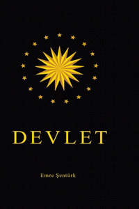 Devlet: Der neue Staat