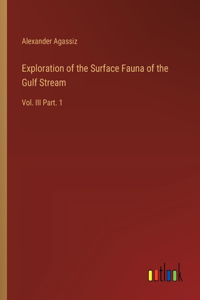 Exploration of the Surface Fauna of the Gulf Stream