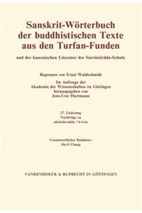 Sanskrit-Worterbuch Der Buddhistischen Texte Aus Den Turfan-Funden. Lieferung 27