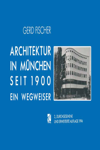 Architektur in München Seit 1900