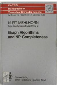 Data Structures and Algorithms II: Graph Algorithmus and NP-Completeness
