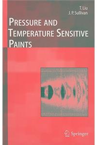 Pressure and Temperature Sensitive Paints