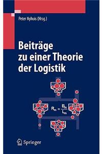 Beiträge Zu Einer Theorie Der Logistik