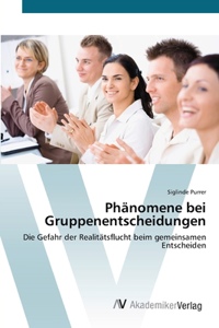 Phänomene bei Gruppenentscheidungen