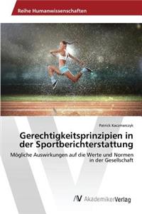 Gerechtigkeitsprinzipien in der Sportberichterstattung