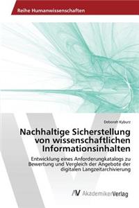 Nachhaltige Sicherstellung von wissenschaftlichen Informationsinhalten