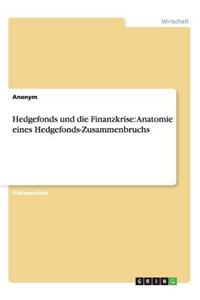 Hedgefonds und die Finanzkrise