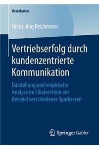 Vertriebserfolg Durch Kundenzentrierte Kommunikation