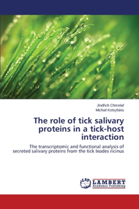 Role of Tick Salivary Proteins in a Tick-Host Interaction