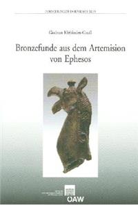 Bronzefunde Aus Dem Artemision Von Ephesos