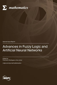 Advances in Fuzzy Logic and Artificial Neural Networks