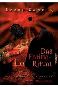 Das Fatima-Ritual