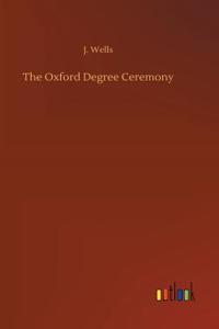 Oxford Degree Ceremony