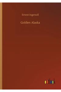 Golden Alaska