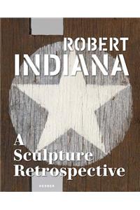 Robert Indiana: A Sculpture Retrospective