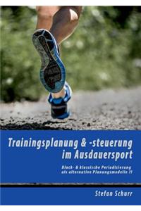 Trainingsplanung & -steuerung im Ausdauersport