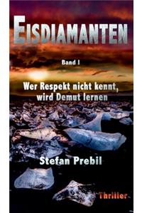 Eisdiamanten Trilogie Band 1