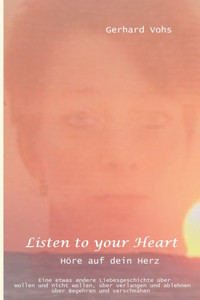 Listen to your heart