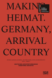 Making Heimat, Germany: Germany, Arrival Country