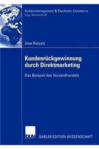 Kundenrückgewinnung Durch Direktmarketing