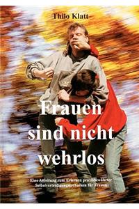Frauen Sind Nicht Wehrlos