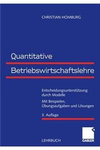 Quantitative Betriebswirtschaftslehre