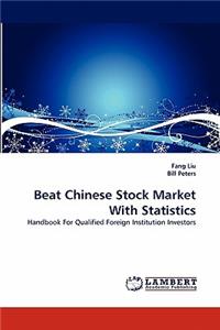 Beat Chinese Stock Market with Statistics