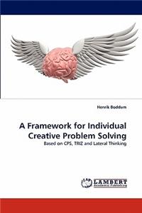 A Framework for Individual Creative Problem Solving