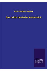Das Dritte Deutsche Kaiserreich