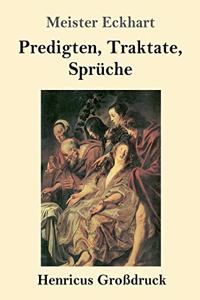 Predigten, Traktate, Sprüche (Großdruck)