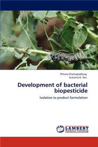 Development of bacterial biopesticide
