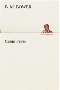 Cabin Fever