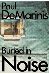 Buried in Noise