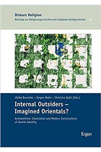 Internal Outsiders - Imagined Orientals?