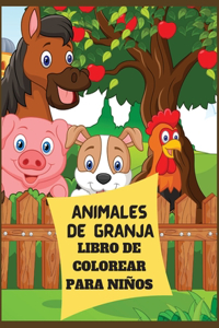 Animales de Granja Libro de Colorear Para Niños
