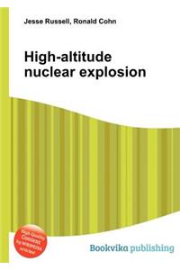 High-Altitude Nuclear Explosion