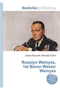 Rosslyn Wemyss, 1st Baron Wester Wemyss