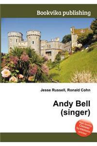 Andy Bell (Singer)