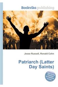 Patriarch (Latter Day Saints)