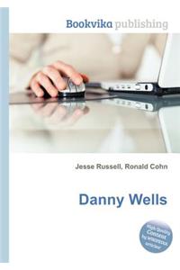 Danny Wells