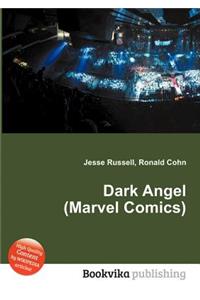 Dark Angel (Marvel Comics)