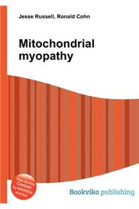 Mitochondrial Myopathy