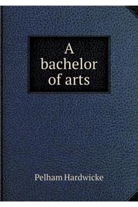 A Bachelor of Arts