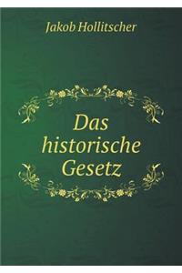 Das Historische Gesetz