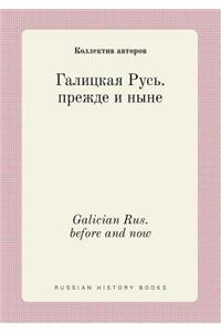 Galician Rus. before and now