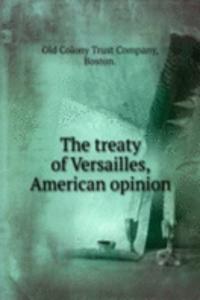 treaty of Versailles, American opinion