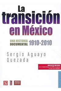 La Transicion en Mexico