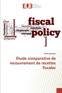 Étude comparative de recouvrement de recettes fiscales